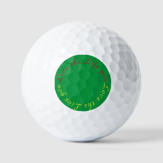 Leben Sie das Leben, das Sie Lieben Golf Bälle (Vorderseite)