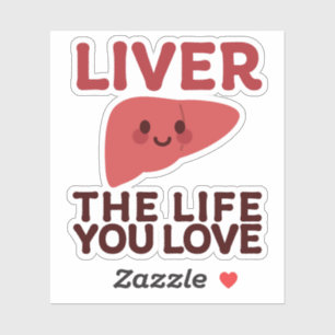 Leben Sie das Leben Sie Liebe - Niedliches Leben m Aufkleber