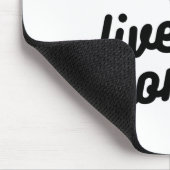 Leben Sie den Augenblick Mousepad (Ecke)