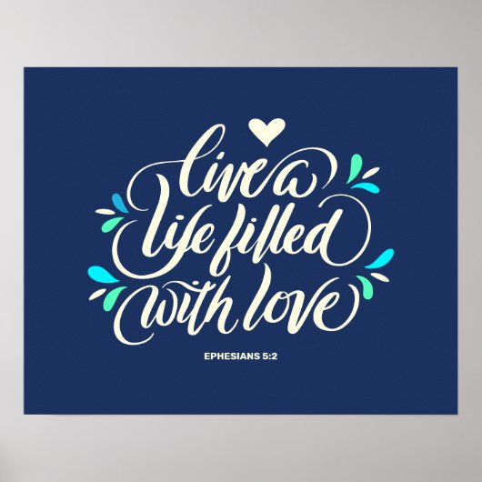 Leben Sie ein Leben voller Liebe Poster (Vorne)