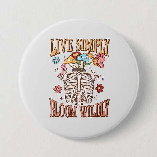 Leben Sie einfach, Bloom Willy Button (Vorderseite)