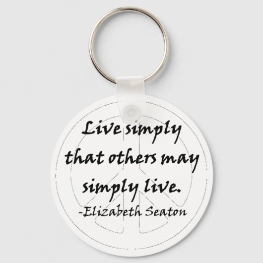 Leben Sie einfach, dass andere einfach leben könne Schlüsselanhänger (Vorderseite)