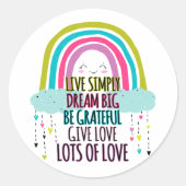 Leben Sie einfach träumen Big Be Dankbarkeit geben Runder Aufkleber (Vorderseite)