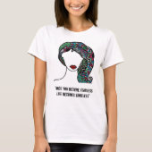 Leben Sie furchtlos T-Shirt (Vorderseite)