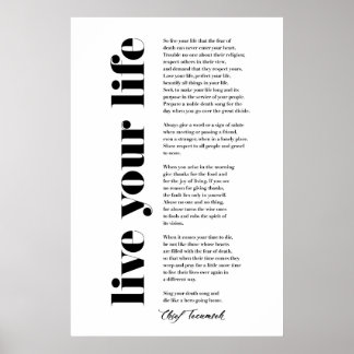 Leben Sie Ihr Leben durch Tecumseh Poster