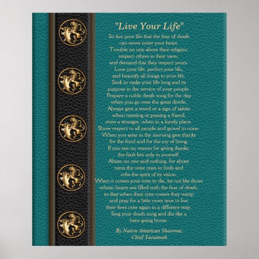 "Leben Sie Ihr Leben" von Chief Tecumseh Poster (Vorne)
