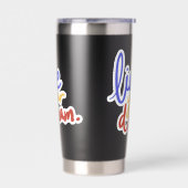 Leben Sie Ihren Traum Thermobecher (Links)