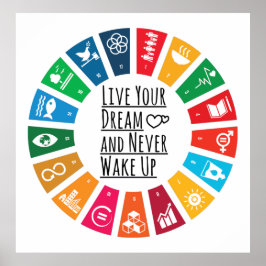 Leben Sie Ihren Traum und Weckte Sie niemals Angeb Poster