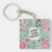 Leben Sie in Blüte | wachsen mit Anmut Schlüsselanhänger (Vorderseite)