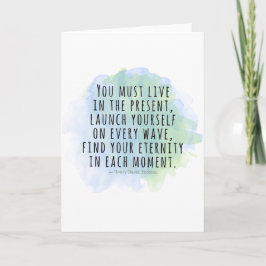 Leben Sie in der aktuellen Thoreau Quote Card Karte