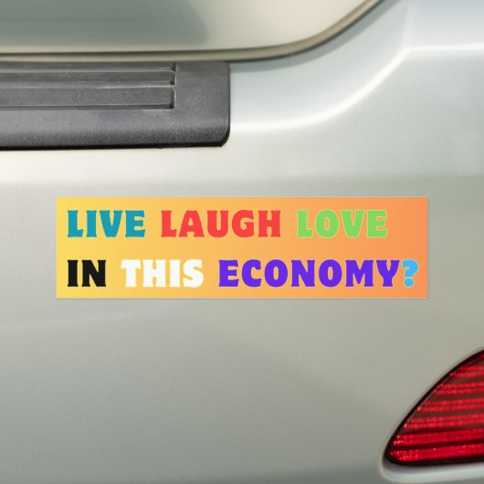 Leben Sie lachen Liebe in dieser Wirtschaft? Funny Autoaufkleber (Auf Auto)