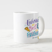 Leben Sie mein bestes Leben mit FRIENDS™ Jumbo-Tasse (Vorderseite Rechts)
