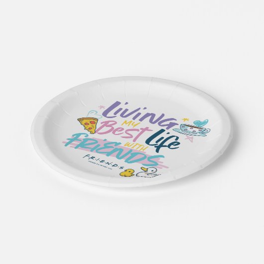 Leben Sie mein bestes Leben mit FRIENDS™ Pappteller (Schrägansicht)