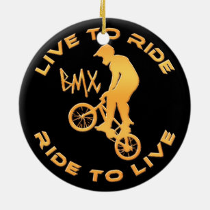 Leben Sie, um Fahrt zu reiten, um zu leben BMX Keramik Ornament