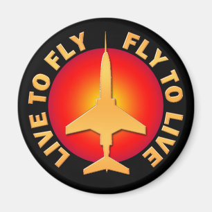 Leben Sie, um Fliege zu fliegen, um zu leben Magnet