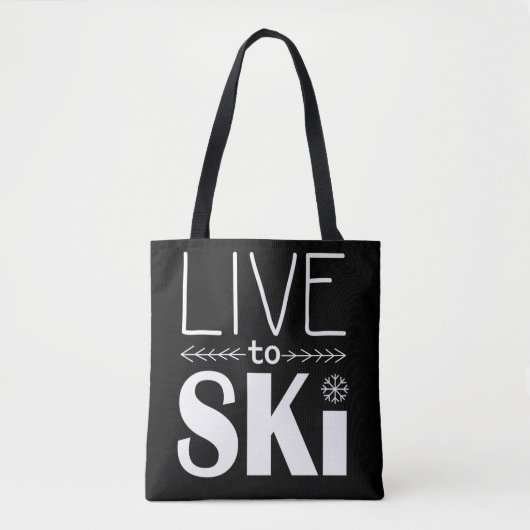 Leben Sie, um Ski zu fahren Tasche (Vorderseite)