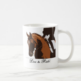 Leben Sie, um zu reiten! Kaffeetasse