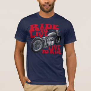 Leben Sie, um zu reiten T-Shirt