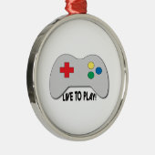 Leben Sie, um zu spielen Ornament Aus Metall (Rechts)