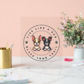 Leben Sie wie ein Hund, der Ihren Weg klopft Acrylschild (Hochzeit)