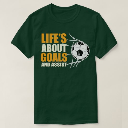 Leben über Ziele und Hilfe T-Shirt (Design vorne)
