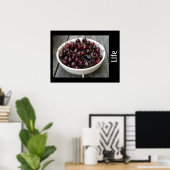 Leben und eine Schüssel Kirschen Print Poster (Heimbüro)