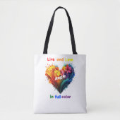 Leben und Liebe in voller Farbe Tasche (Vorderseite)
