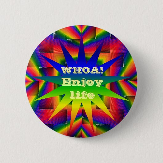 Leben, WHOA! Button (Vorderseite)