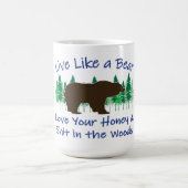 Leben wie ein Bär Kaffeetasse (Mittel)