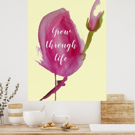 Leben Zitat Rosa Magnolia Rosa Blume Poster (Küche)