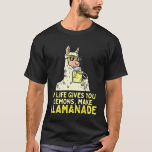 Leben Zitronen machen Llamanade Llama Alpaka Wort T-Shirt