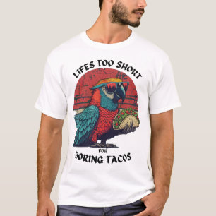 Leben zu Kurz, um Tacos Retro Sunset zu langweilen T-Shirt