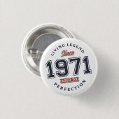 Lebende Legende 1971 gereift bis zur Vollkommenhei Button (Vorne & Hinten)