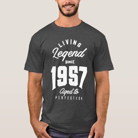 Lebende Legende seit 1957 T-Shirt (Vorderseite)