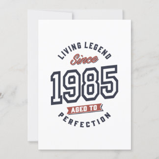 Lebende Legende seit 1985 Geburtstagsgeschenk Einladung