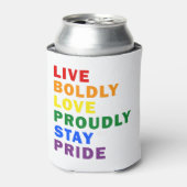 Lebende mutige Liebe Bleibe stolz Pride Drink Cool Dosenkühler (Kanne Vorderseite)