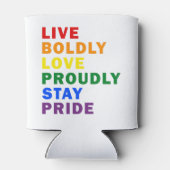 Lebende mutige Liebe Bleibe stolz Pride Drink Cool Dosenkühler (Rückseite)