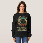 Lebendes hässliches Fake, der Müll des Todes wird  Sweatshirt (Vorne ganz)