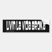 Lebendes La Vida Broka Autoaufkleber (Vorne)