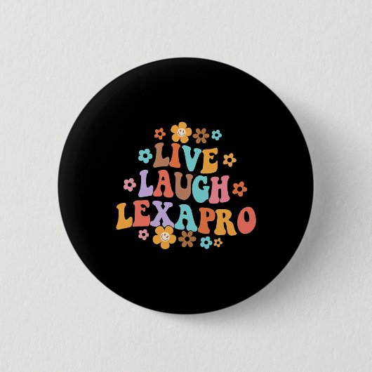 Lebendes Lachen Lexapro Groovy Psychische Therapie Button (Vorderseite)