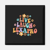 Lebendes Lachen Lexapro Groovy Psychische Therapie Magnet (Vorne)