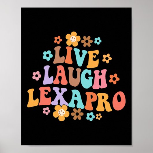 Lebendes Lachen Lexapro Groovy Psychische Therapie Poster (Vorne)