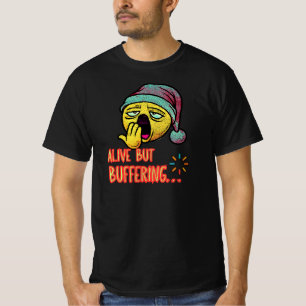Lebendig, aber Cute Ghost Humor Design puffert T-Shirt