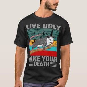 Lebendig hässliches Fake Ihres Todes T-Shirt