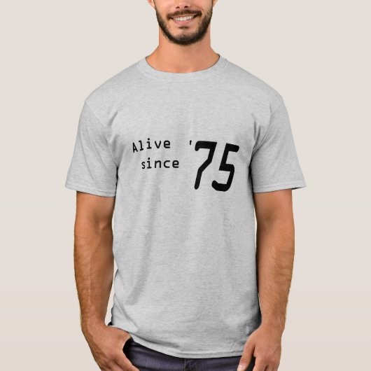 "Lebendig seit '75" Shirt für 43. Geburtstag (Vorderseite)