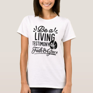 Lebendige Bibelzitat-Christen-Motivation T-Shirt