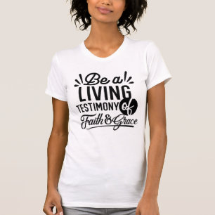 Lebendige Bibelzitat-Christen-Motivation T-Shirt