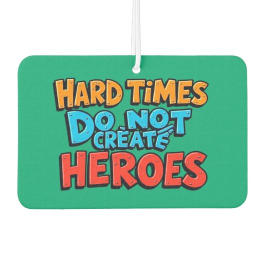 Lebendige Gradient-Typografische Create Heroes Autolufterfrischer (Vorderseite)