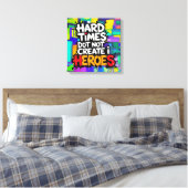 Lebendige Gradient-Typografische Create Heroes  Leinwanddruck (Insitu (Schlafzimmer))