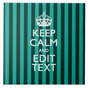 Lebendige 'Keep Calm Your Text' Türkis Streifen Fliese